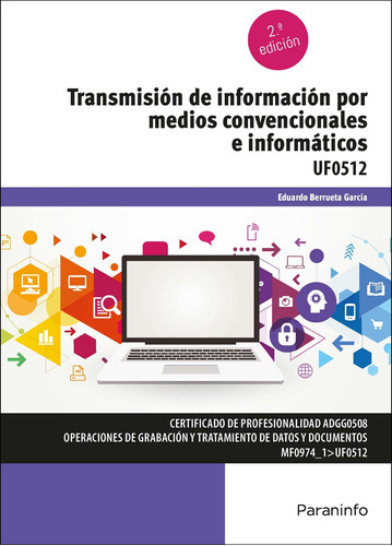 Transmisión De Información Medios  Informáticos -   - * 