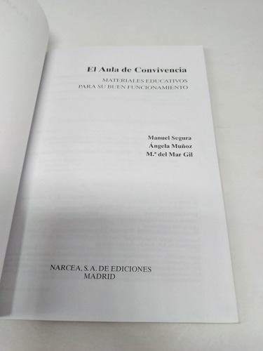 El Aula De Convivencia Manuel Segura (Usado)