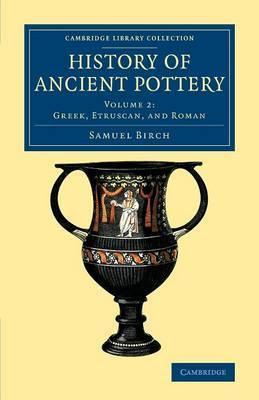 Libro History Of Ancient Pottery: Greek, Etruscan, And Ro...