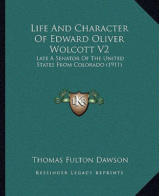 Libro Life And Character Of Edward Oliver Wolcott V2: Lat...