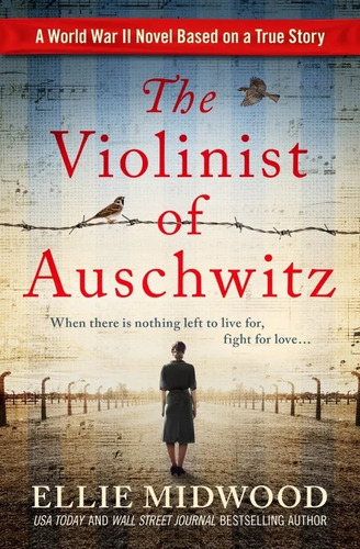 The Violinist Of Auschwitz - Ellie Midwood 