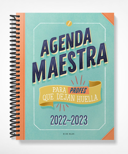Libro Agenda Maestra Para Profes Que Dejan Huella - Vario...
