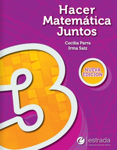 Hacer Matematica Juntos 3 Nva Ed Pack--estrada