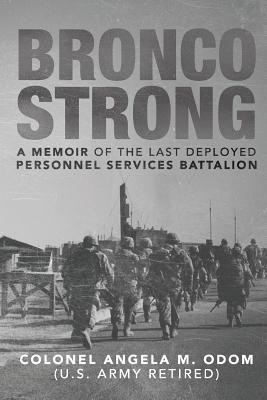 Libro Bronco Strong : A Memoir Of The Last Deployed Perso...