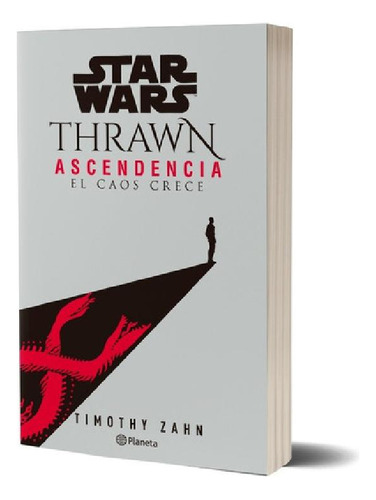 Libro - Star Wars Thrawn Ascendencia: El Caos Crece: El Cao