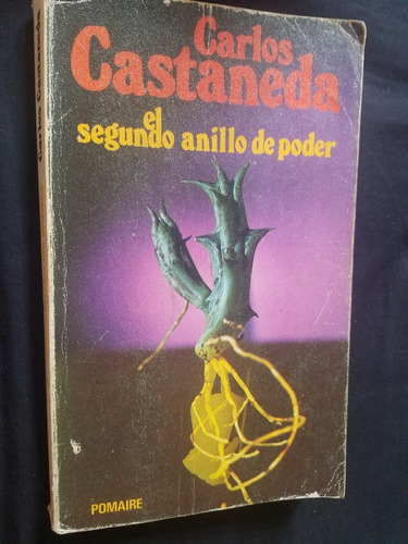 El Segundo Anillo Del Poder Carlos Castaneda 