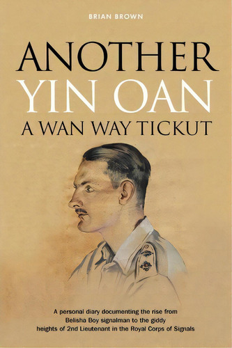 Another Yin Oan A Wan Way Tickut, De Brian Brown. Editorial Memoirs Publishing, Tapa Blanda En Inglés