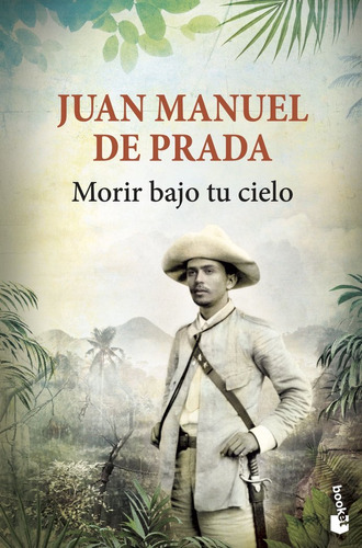 Morir Bajo Tu Cielo - Prada,juan Manuel De