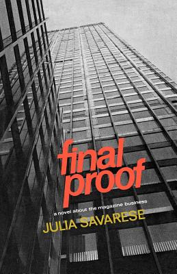 Libro Final Proof: A Novel About The Magazine Business - ...