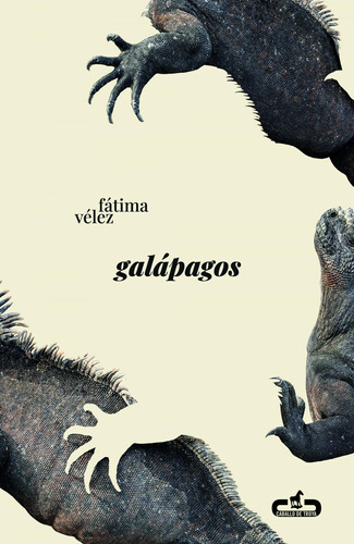 Libro: Galapagos. Velez, Fatima. Caballo De Troya