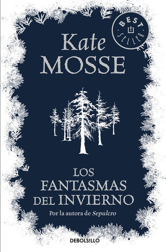 Libro Fantasmas Del Invierno, Los - Mosse, Kate