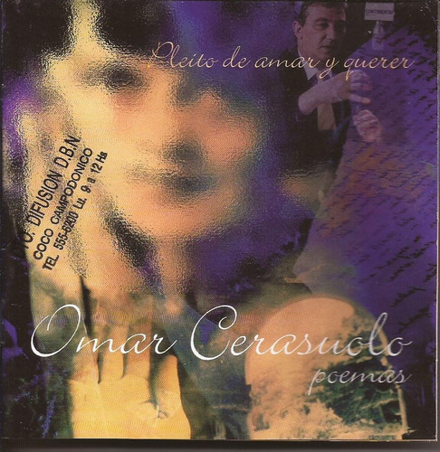 Omar Cerasuolo Poemas Pleito De Amar Y Querer Cd Difusion