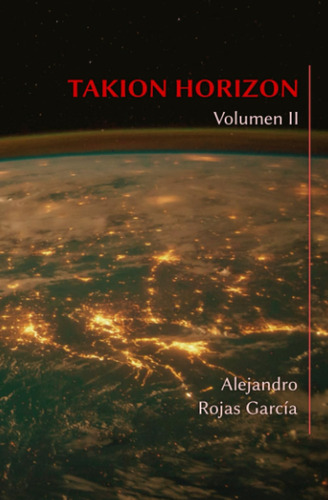 Takion Horizon, Volumen Ii: 2 61cwd
