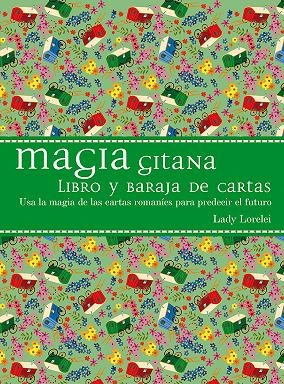 Magia Gitana (con Mazo) - Lady Lorelei