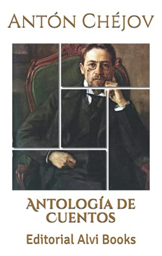 Antologia De Cuentos: Editorial Alvi Books