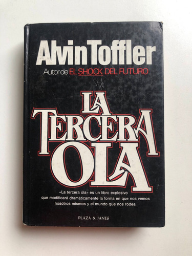 La Tercera Ola - Alvin Toffler - Impecable