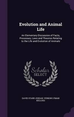 Libro Evolution And Animal Life - David Starr Jordan