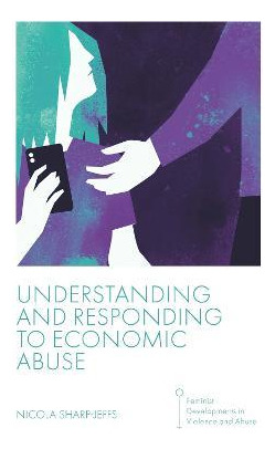 Libro Understanding And Responding To Economic Abuse - Ni...