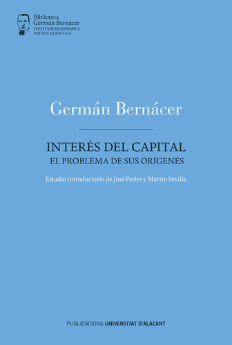 Libro Interes Del Capital - Bernacer Tormo, German