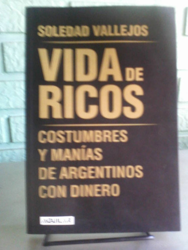 Vida De Ricos