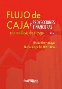 Flujo De Caja Y Proyecciones Financieras Con Análisis De Rie