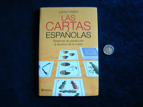 Lucila Pando. La Tirada De Cartas Españolas. Nuevo