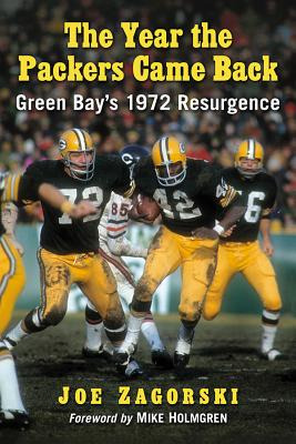 Libro The Year The Packers Came Back: Green Bay's 1972 Re...