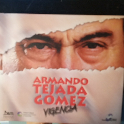 Armando Tejada Gómez. 4 Cd . Vigencia.toda Su Obra. 