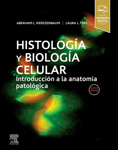 Histologia Y Biologia Celular (5a Ed.) Kierszenbaum, Abra