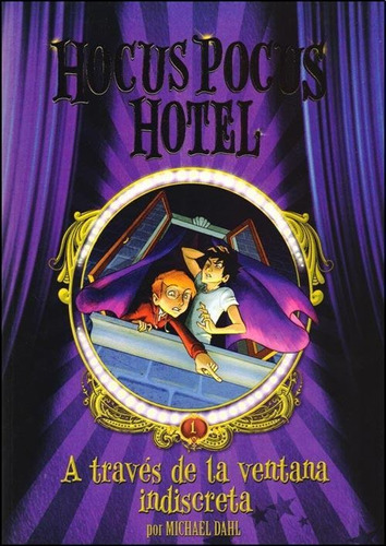 Hocus Pocus Hotel 1 A Traves De La Ventana Indiscreta