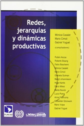 Redes Jerarquías Y Dinámicas Productivas - Casalet & Cimoli