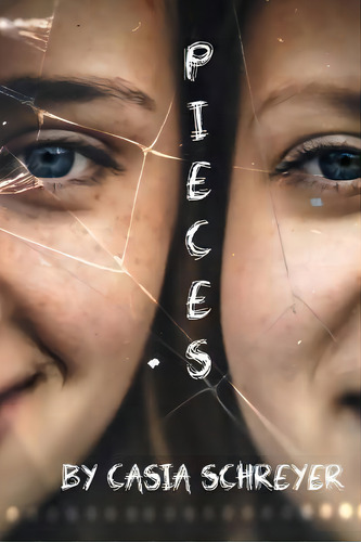 Pieces, De Casia Schreyer. Editorial Createspace Independent Publishing Platform, Tapa Blanda En Inglés