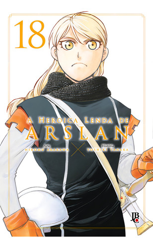 A Heroica Lenda De Arslan Vol. 18, De Hiromu Arakawa., Vol. 18. Editorial Editora Jbc, Capa Mole, Edição 18 Em Português, 2024