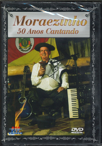 Dvd - Moraezinho 50 Anos Cantando