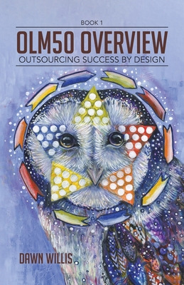 Libro Olm50 Overview: Outsourcing Success By Design - Wil...