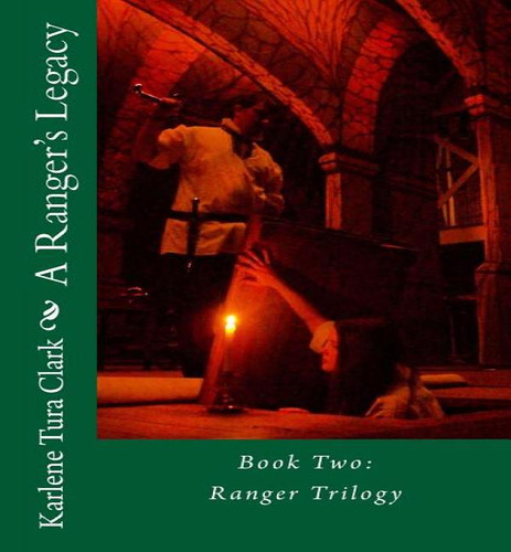 Libro A Ranger's Legacy - Kami Jo Baxter