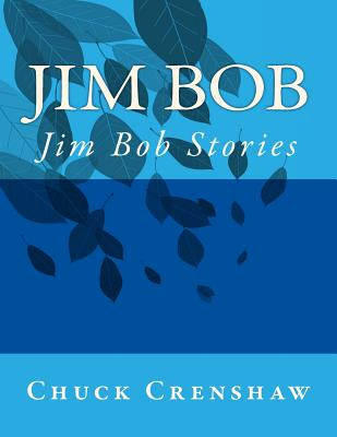 Libro Jim Bob: Jim Bob Stories - Crenshaw, Chuck