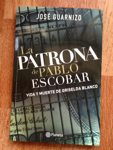 La Patrona De Pablo Escobar Por José Guarnizo