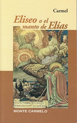 Eliseo O El Manto De Elias - Ag