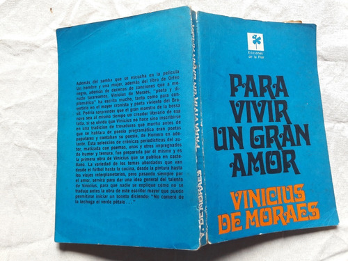 Para Vivir Un Gran Amor - Vinicus De Moraes - De La Flor