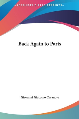 Libro Back Again To Paris - Casanova, Giovanni Giacomo