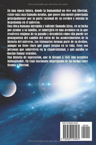 Alysa Universo Futuro: En Un Futuro Distopico El Universo No