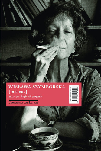 Poemas, de Szymborska, Wislawa. Editora Schwarcz SA, capa mole em português, 2011