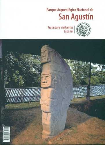 Libro Parque Arqueológico San Agustín. Guía Para Visitantes