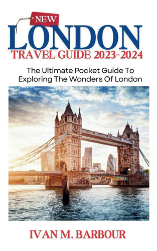 Libro: New London Travel Guide : The Ultimate Pocket Guide