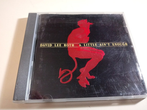 David Lee Roth - A Little Aint Enough - Made In Germany