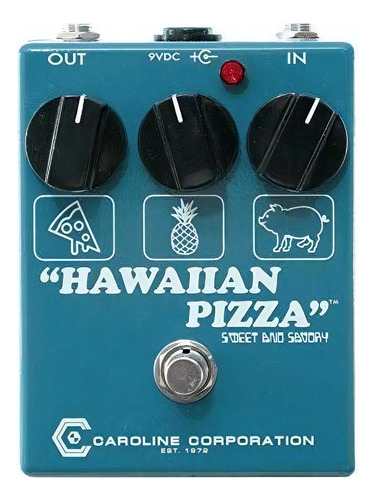 Caroline Hawaiian Pizza Fuzz Overdrive, Edición Limitada Col