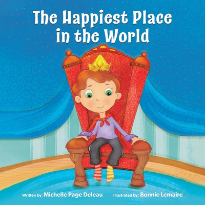 Libro The Happiest Place In The World - Deleau, Michelle ...