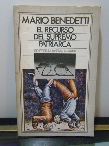 Adp El Recurso Del Supremo Patriarca Mario Benedetti / 1982