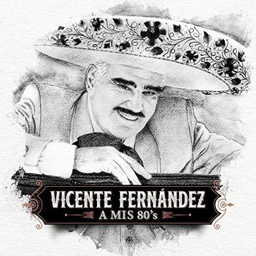 Vicente Fernandez - A Mis 80's Lp X 2